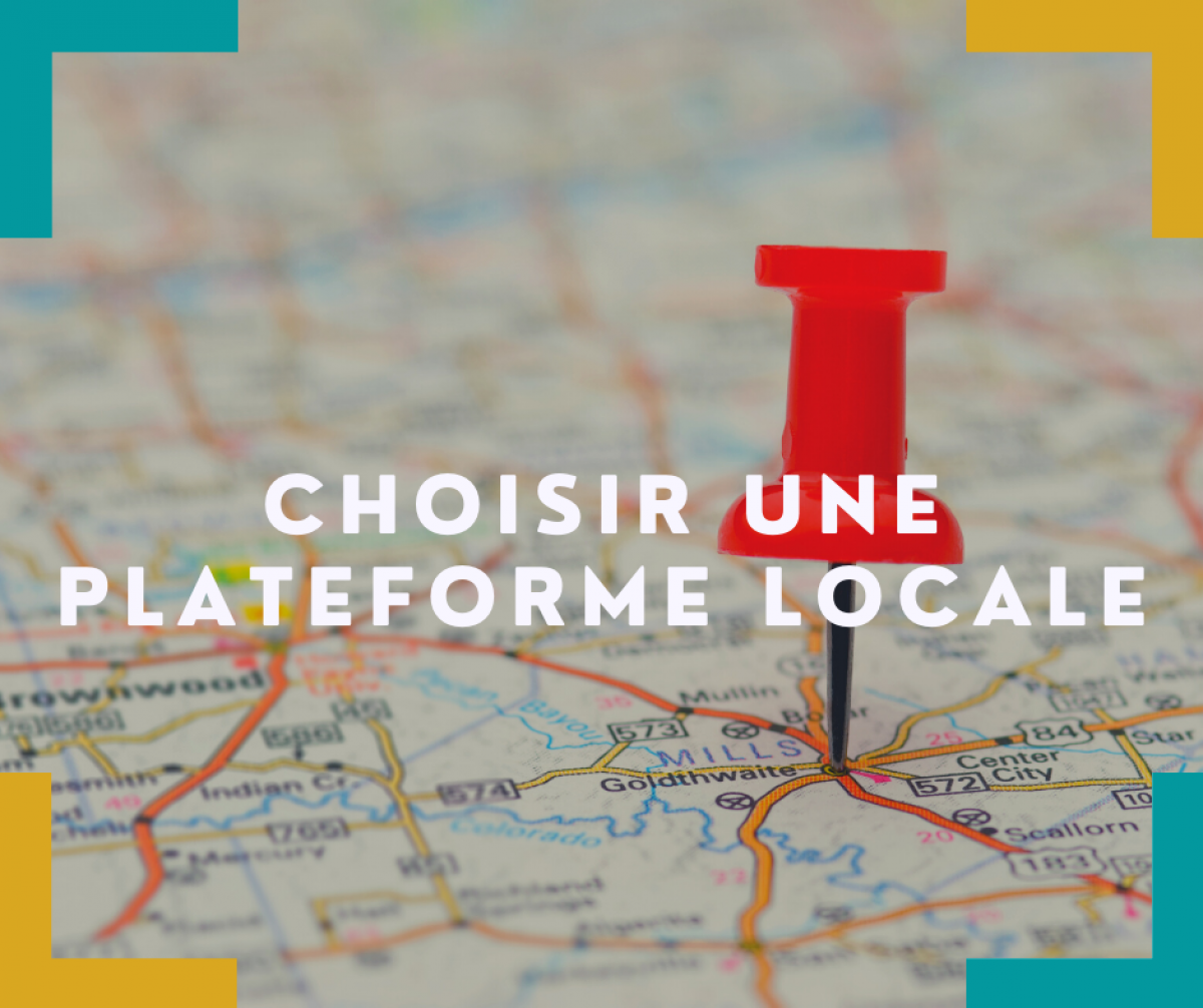 choisir une plateforme locale